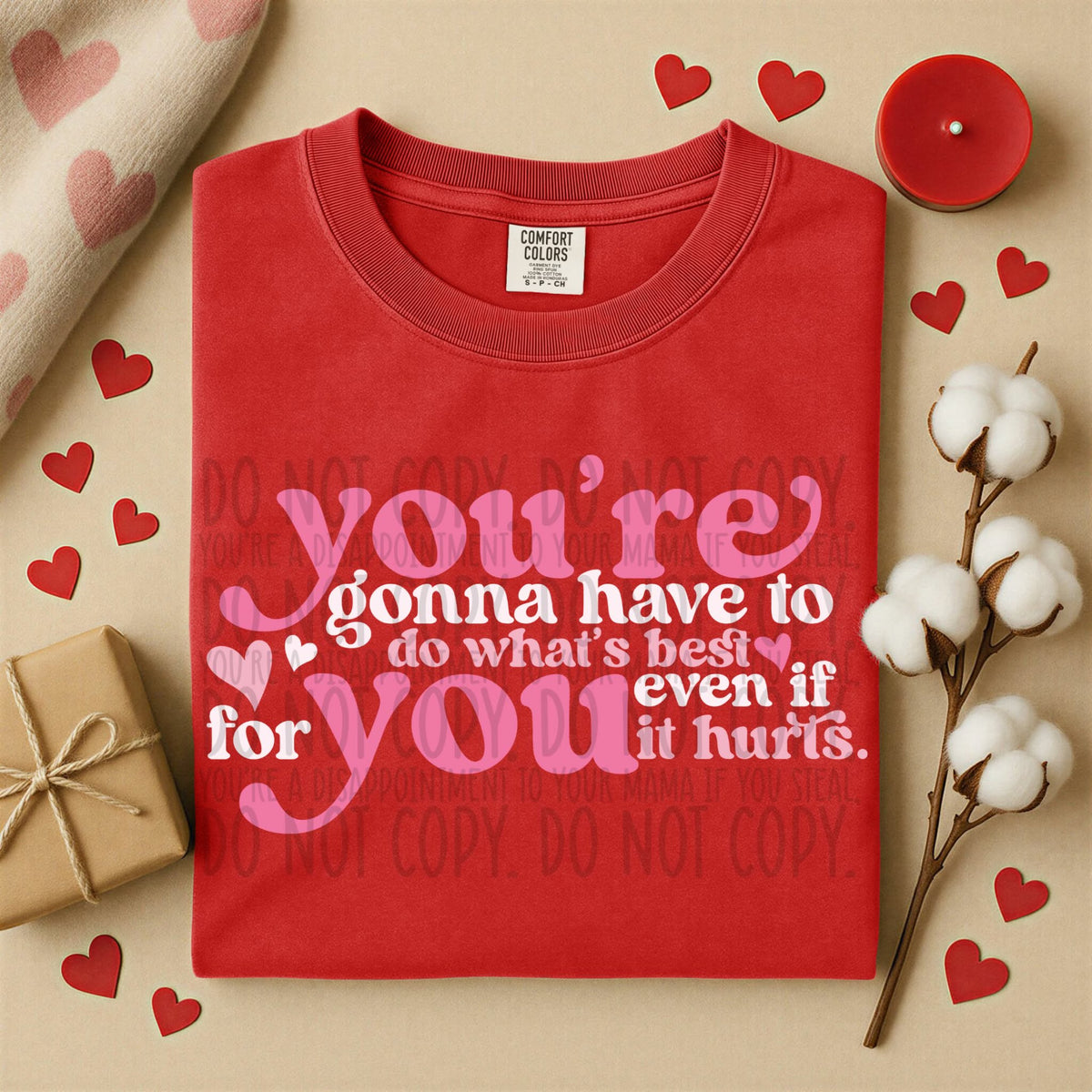 Do what’s best for you (pink red and white) (SWD) DTF transfer
