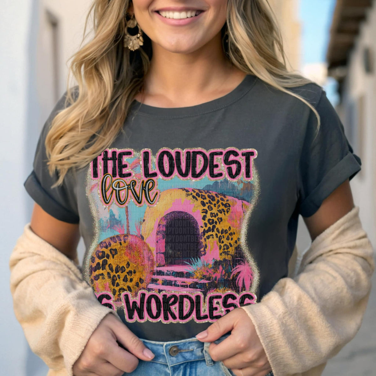 The loudest love is wordless (SDD) 92302 DTF transfer