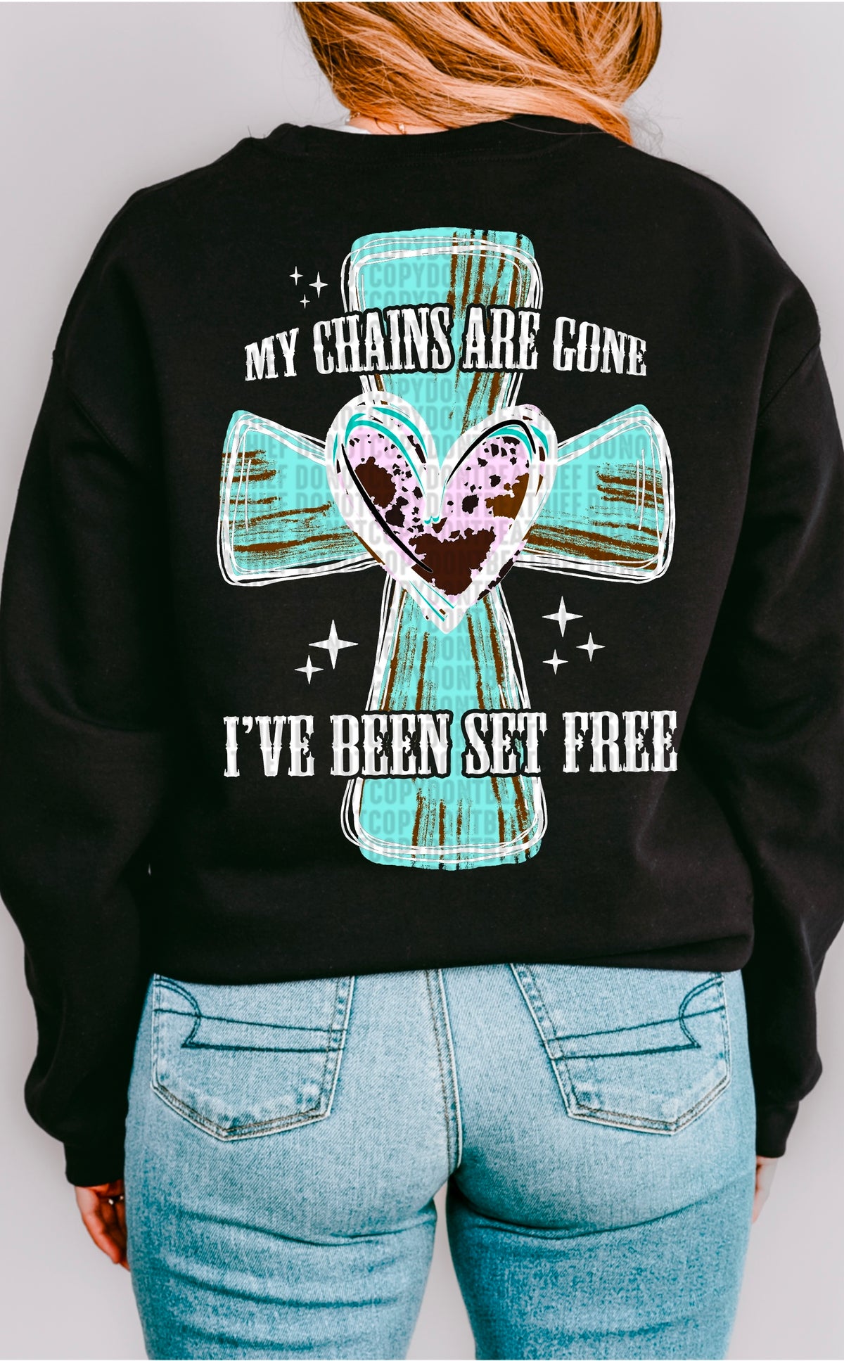 My chains are gone I’ve been set free white font 93340 DTF transfer