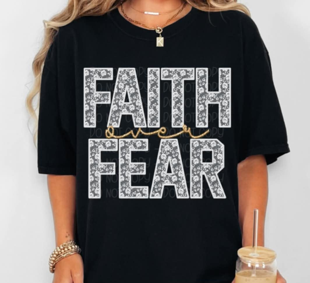 Faith over fear white lace 92293 DTF transfer