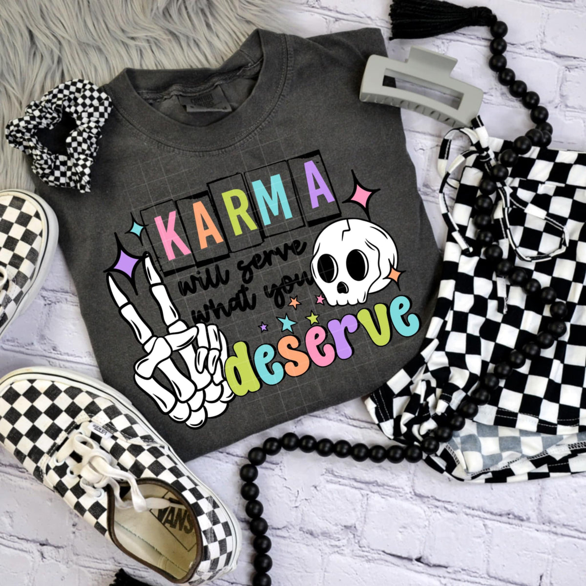 Karma will serve what you deserve color and black (CSC) 95730 DTF transfer