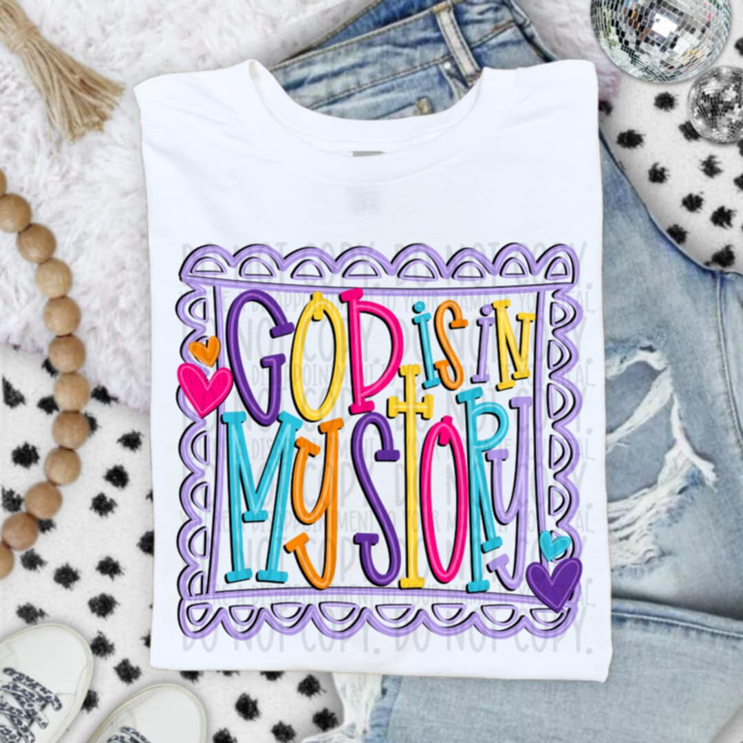 God is In my Story colorful frame SWD DTF transfer