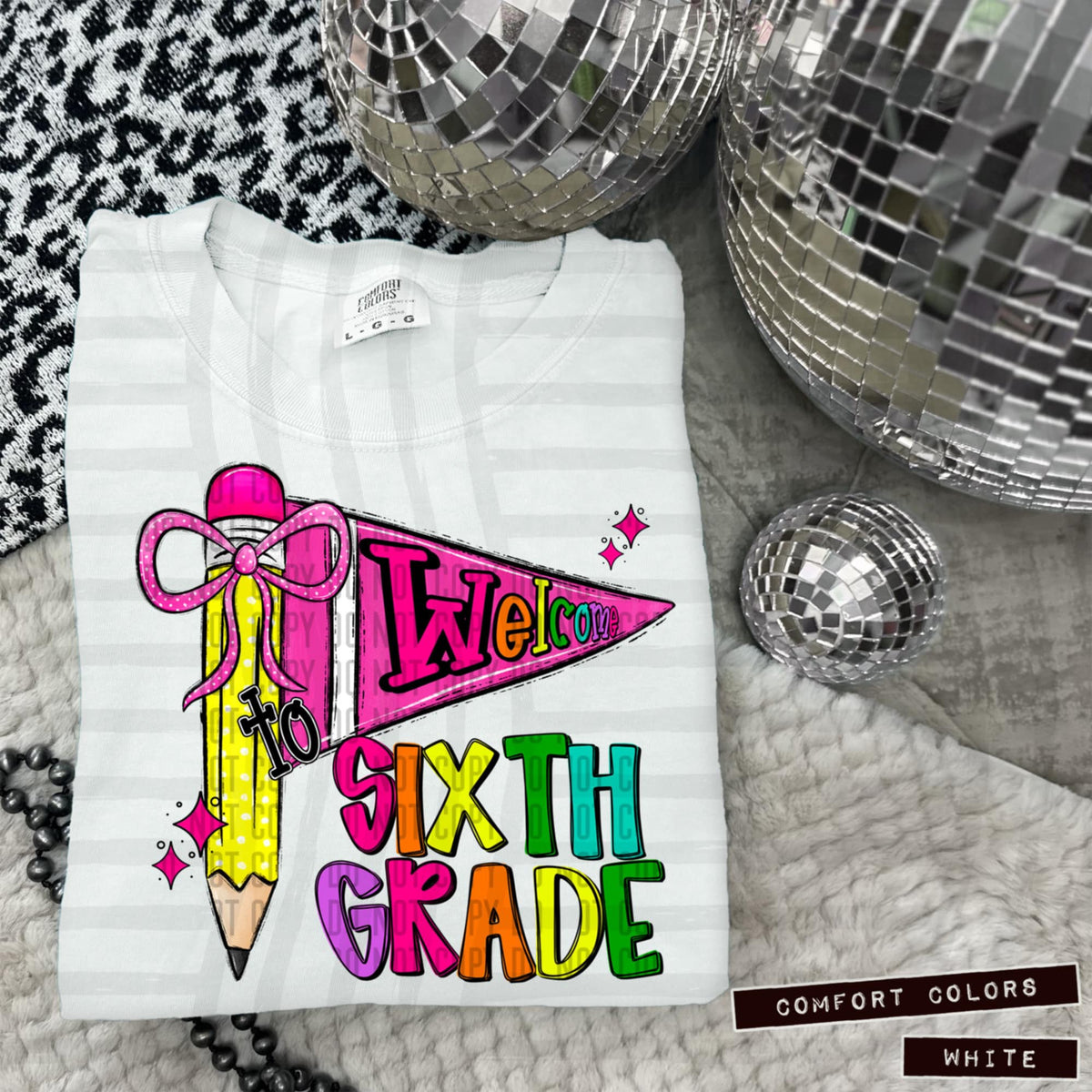 Welcome To 6th Grade (caplinger) DTF transfer