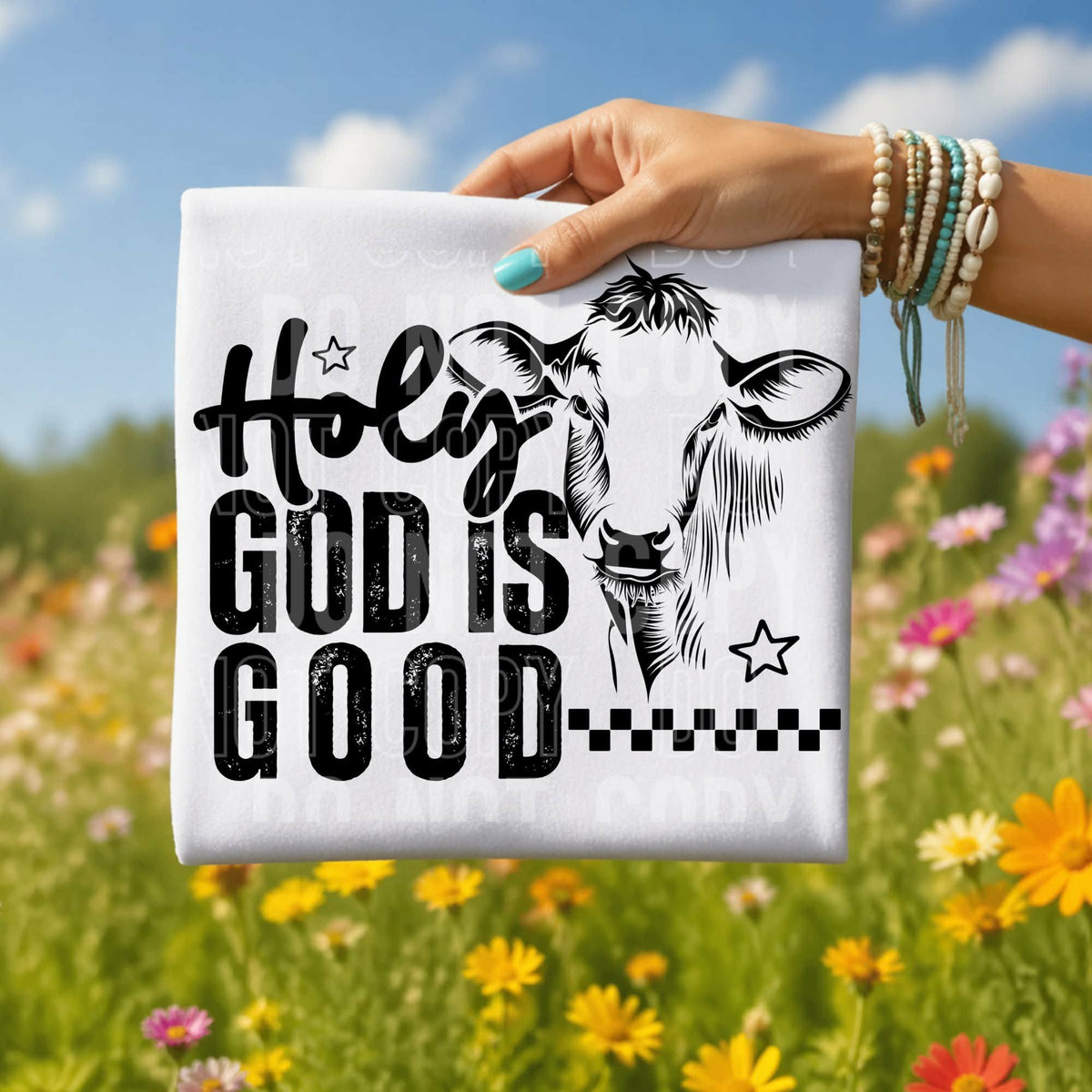 Holy god is good Sunday Special DTF transfer