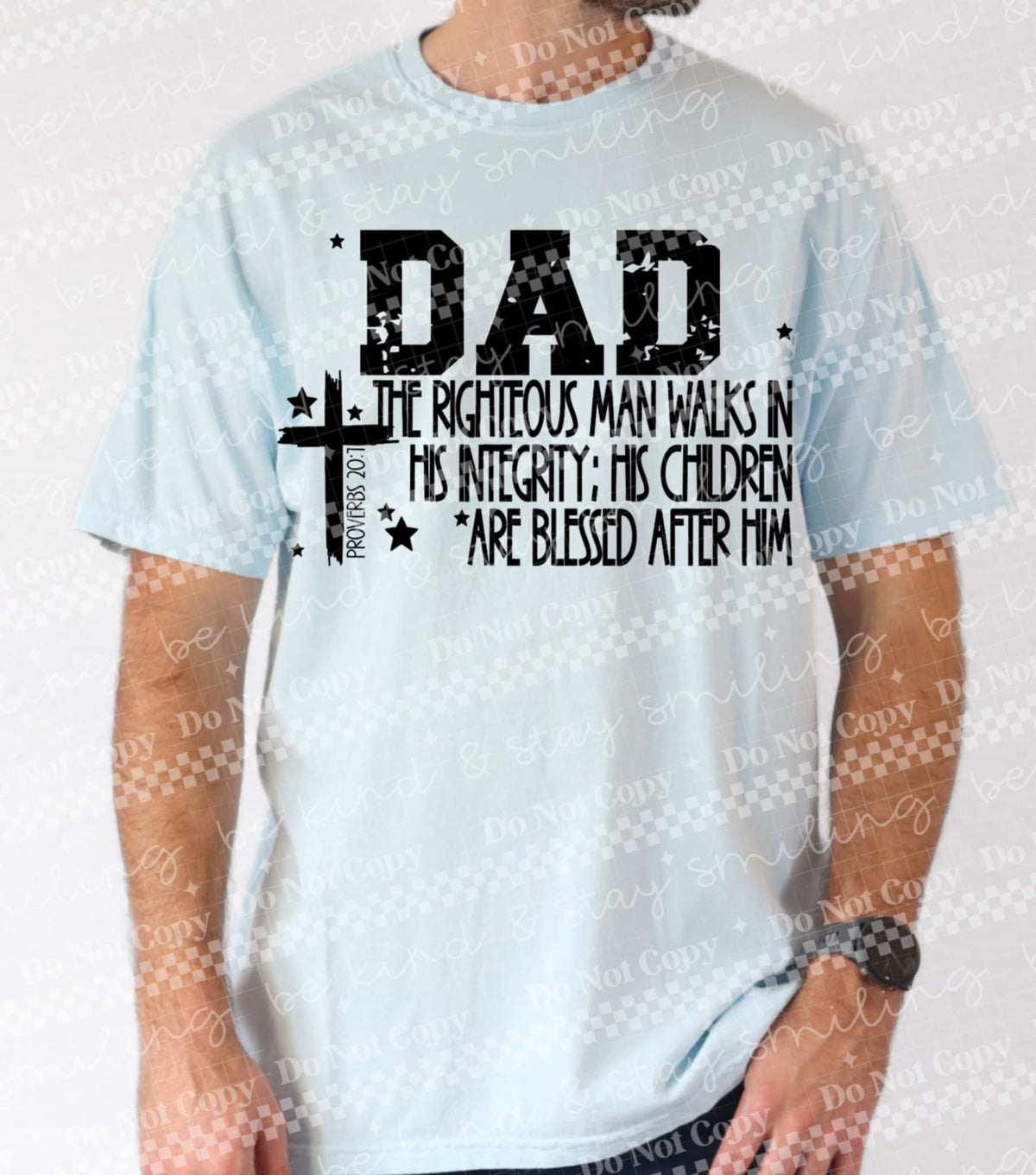 Dad the righteous man walks in his integrity (CMLD) 99635 DTF transfer