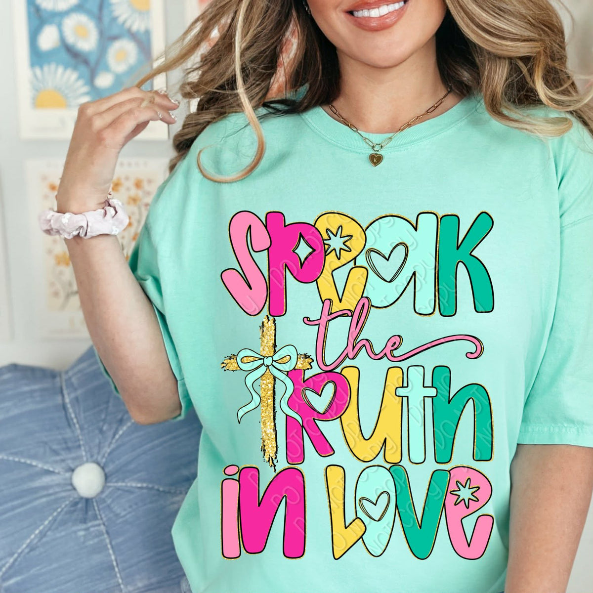 Speak the truth in love csc Sunday Special DTF transfer