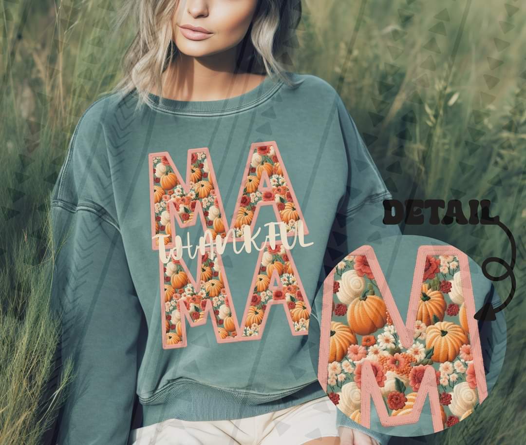 Thankful mama stacked faux embroidery DTF TRANSFER