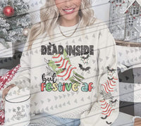 Dead inside but festive af SLEEVE NOT INCLUDED  DTF TRANSFER