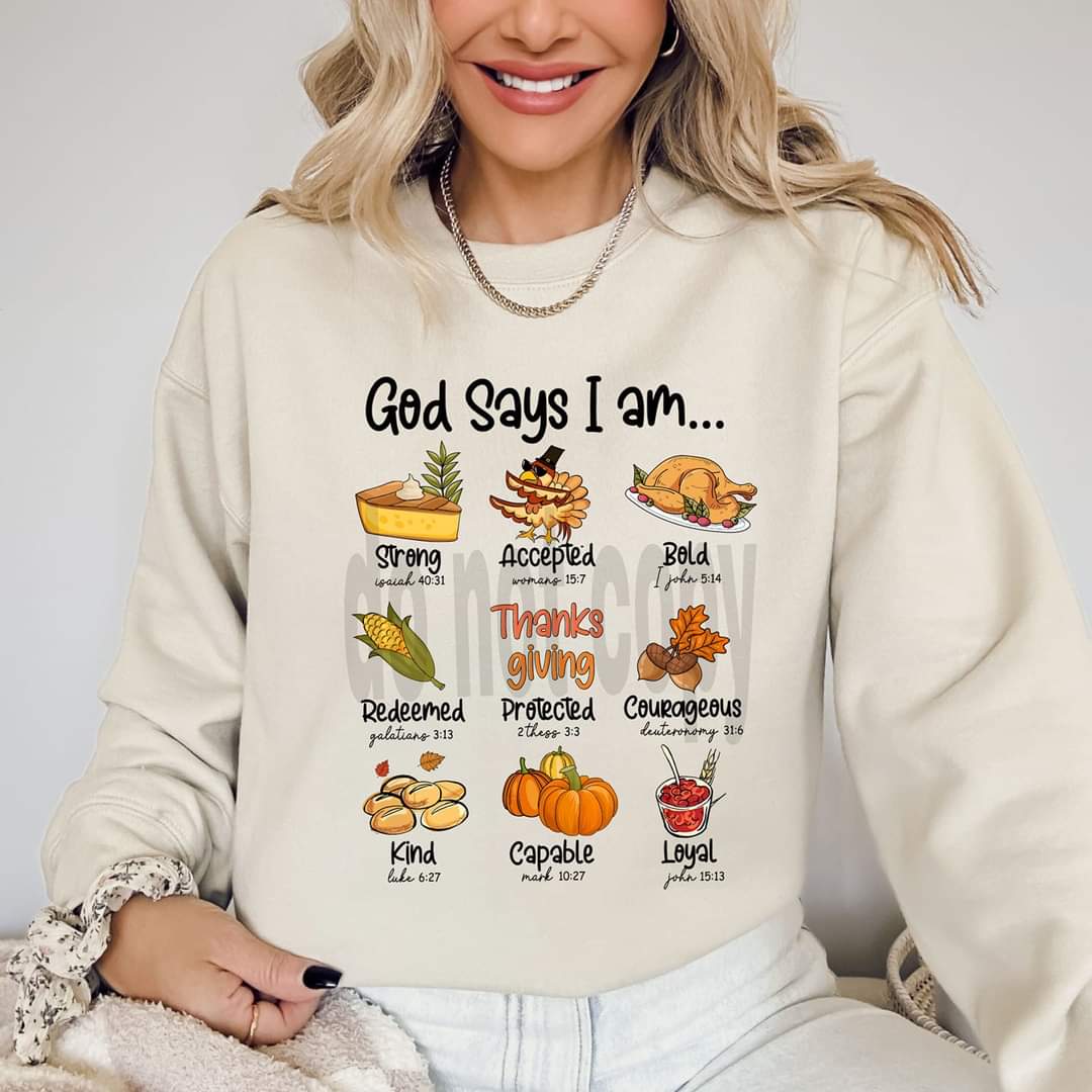God says I am THANKSGIVING DTF Transfer