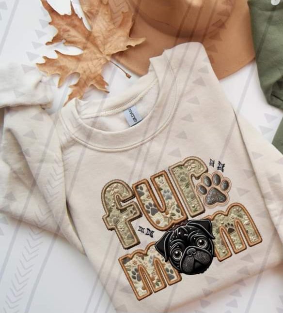 Black Pug Fur Mom Faux Embroidery DTF transfer 13708