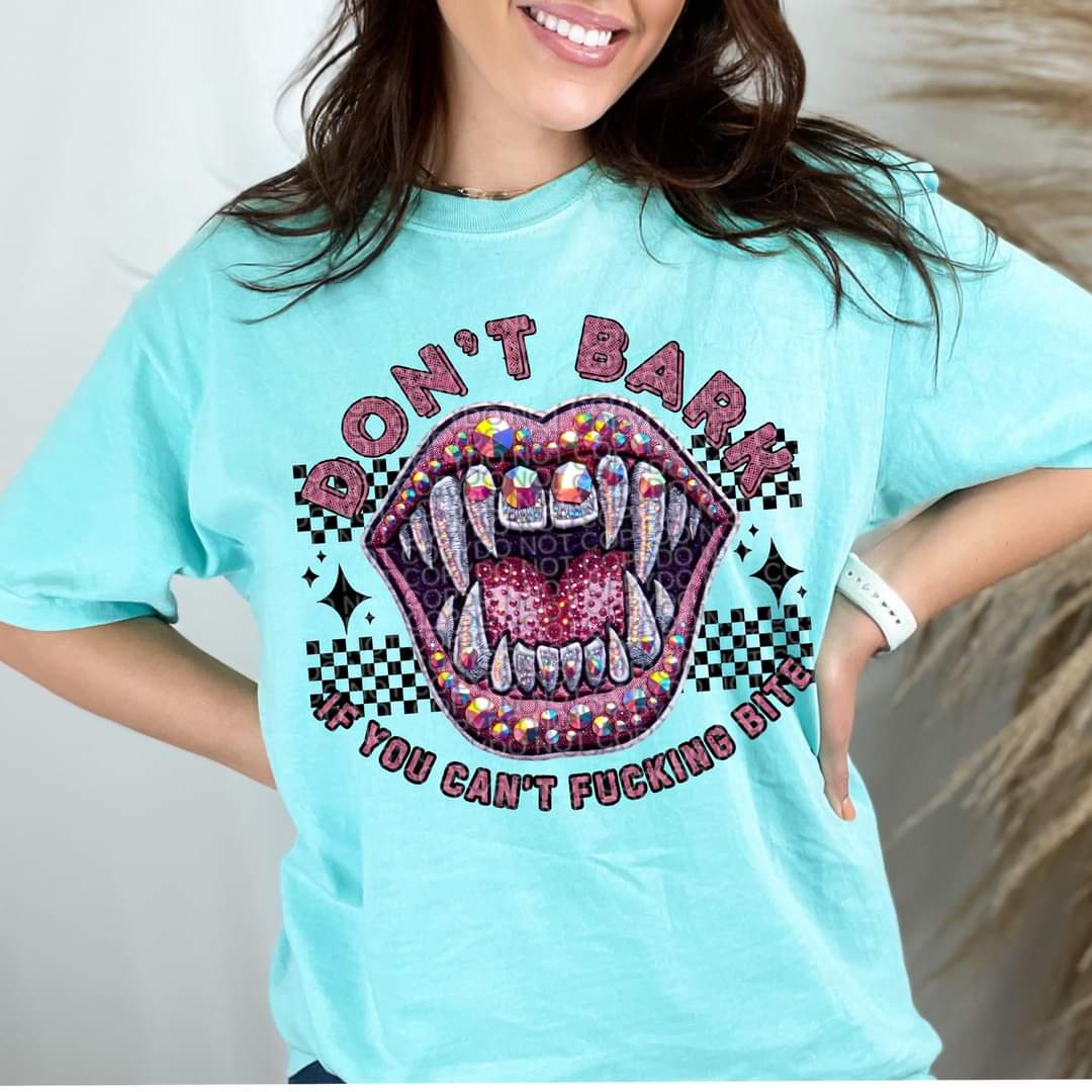 Don't bark if you can't f* bite Rhinestone mouth dtf transfer