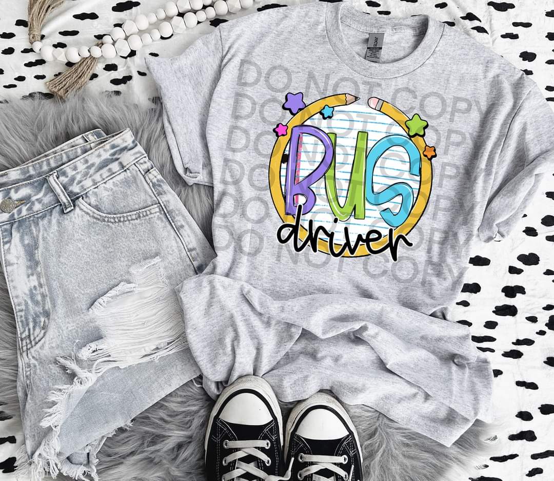 Bus driver paper with circle pencil colorful font DTF TRANSFER