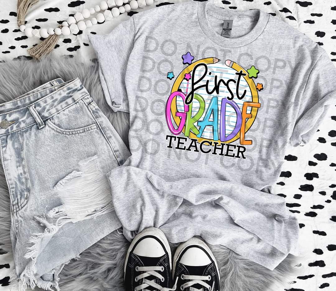 First grade teacher paper with circle pencil colorful font DTF TRANSFER