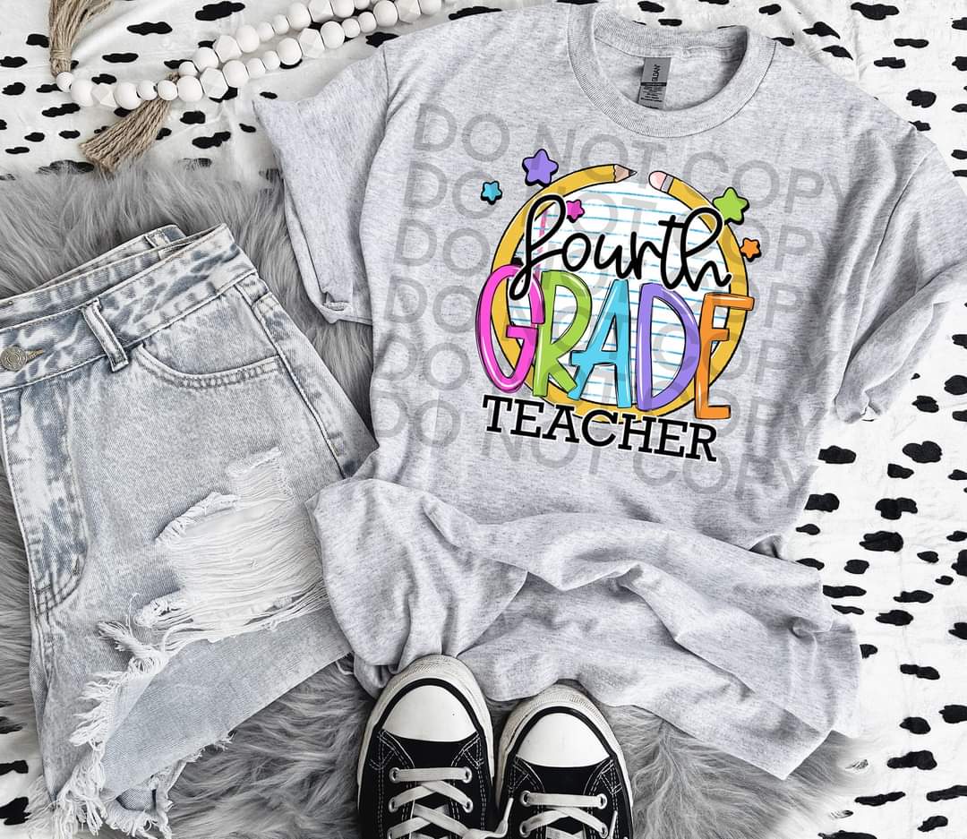 Fourth grade teacher paper with circle pencil colorful font DTF TRANSFER