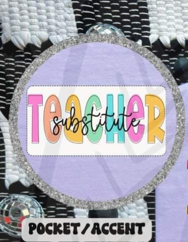 Substitute teacher 45312 DTF transfers