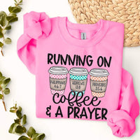 Running on coffee and a prayer SDD DTF transfer