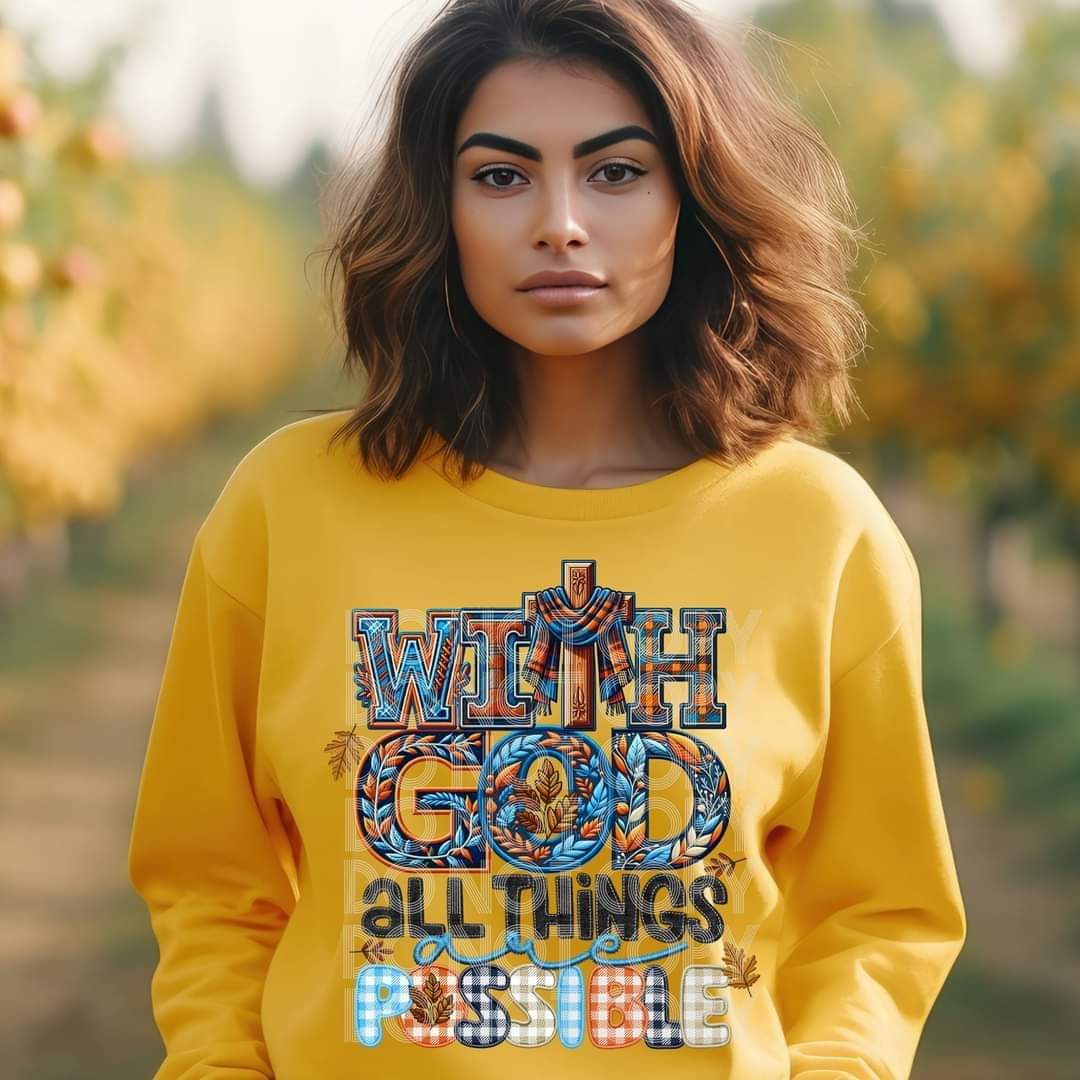 With God all things are possible patch work SSD DTF transfer