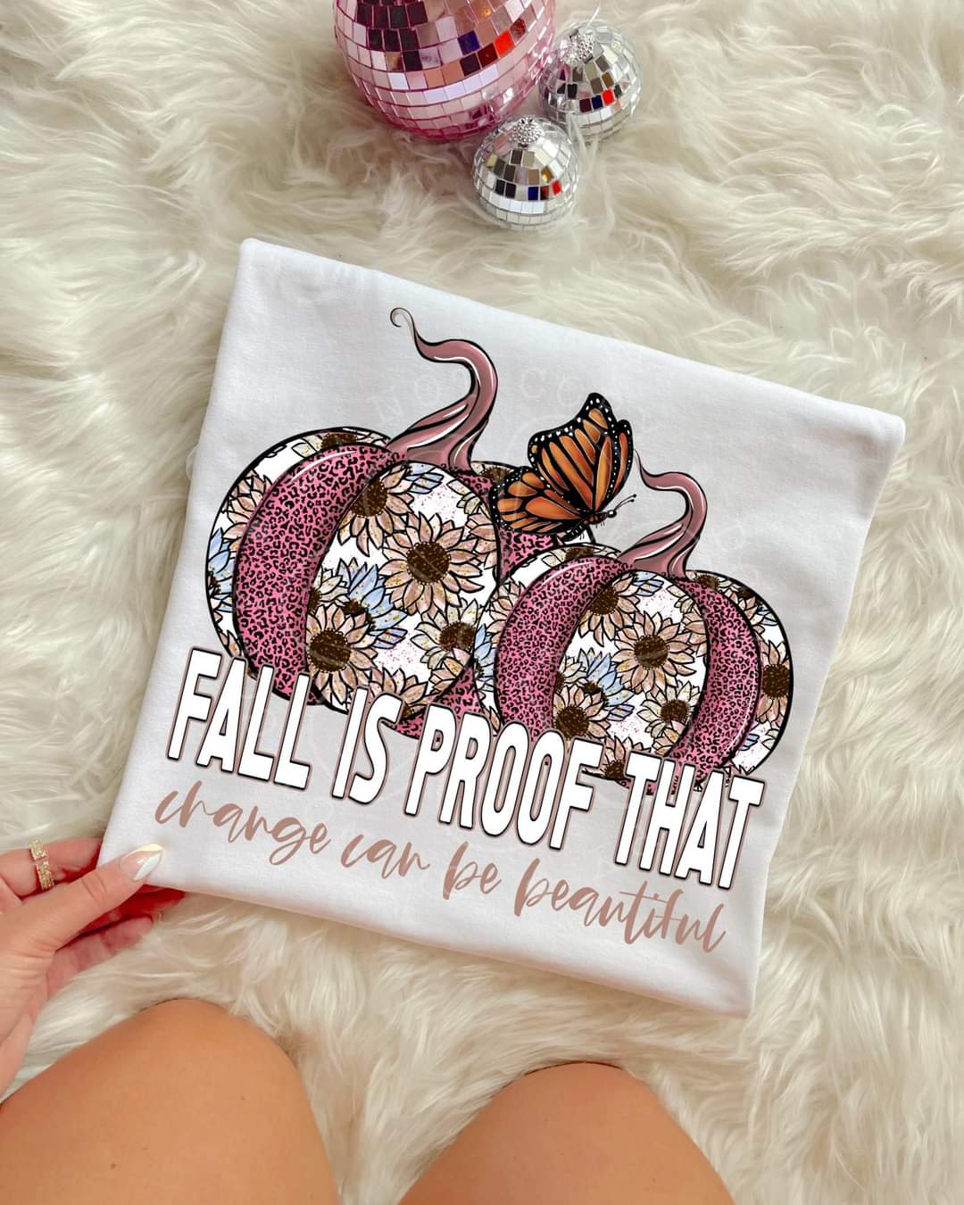 Fall is proof that change is beautiful sunflower pumpkins lyttle DTF transfer