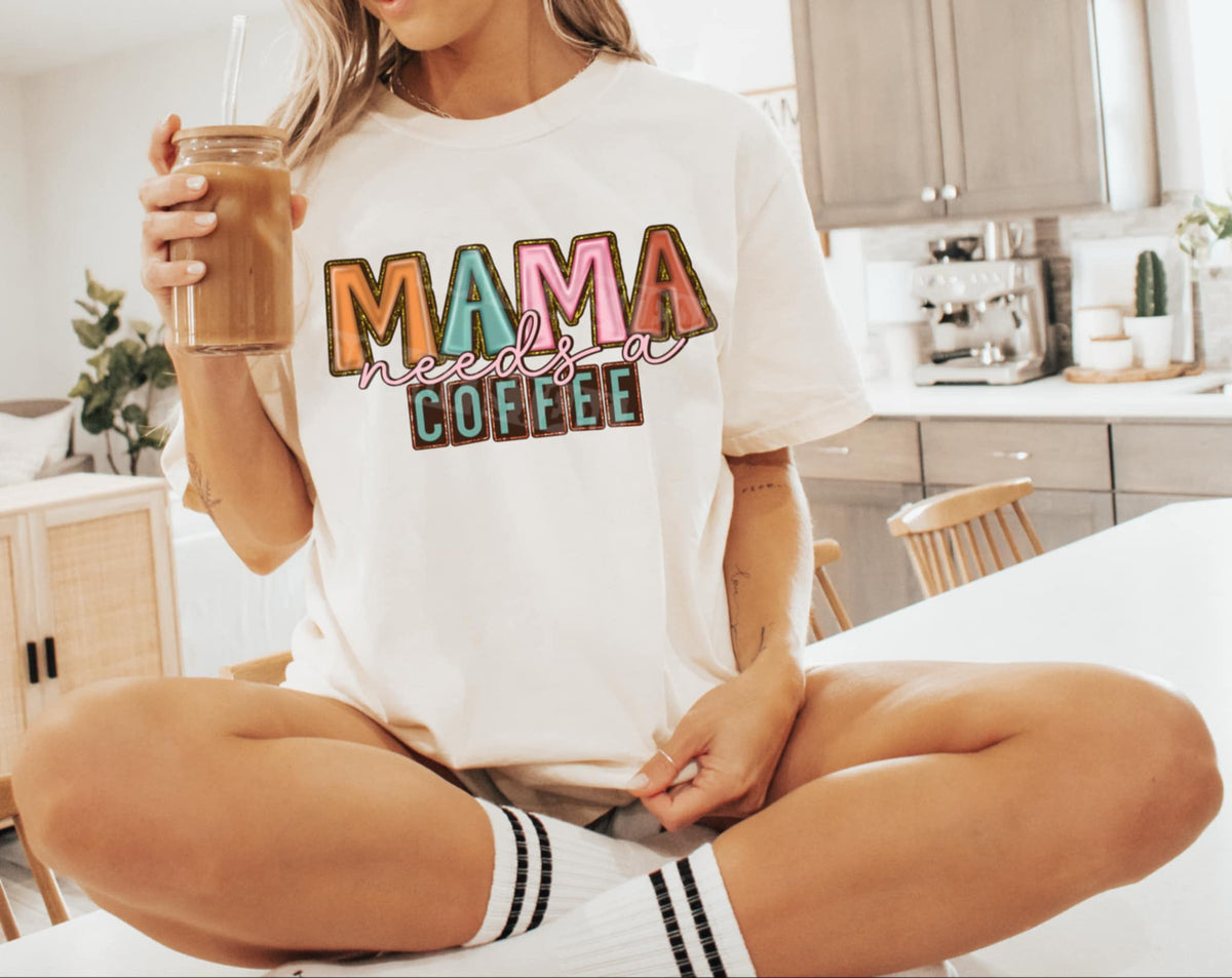 Mama needs a coffee 85156 DTF transfer