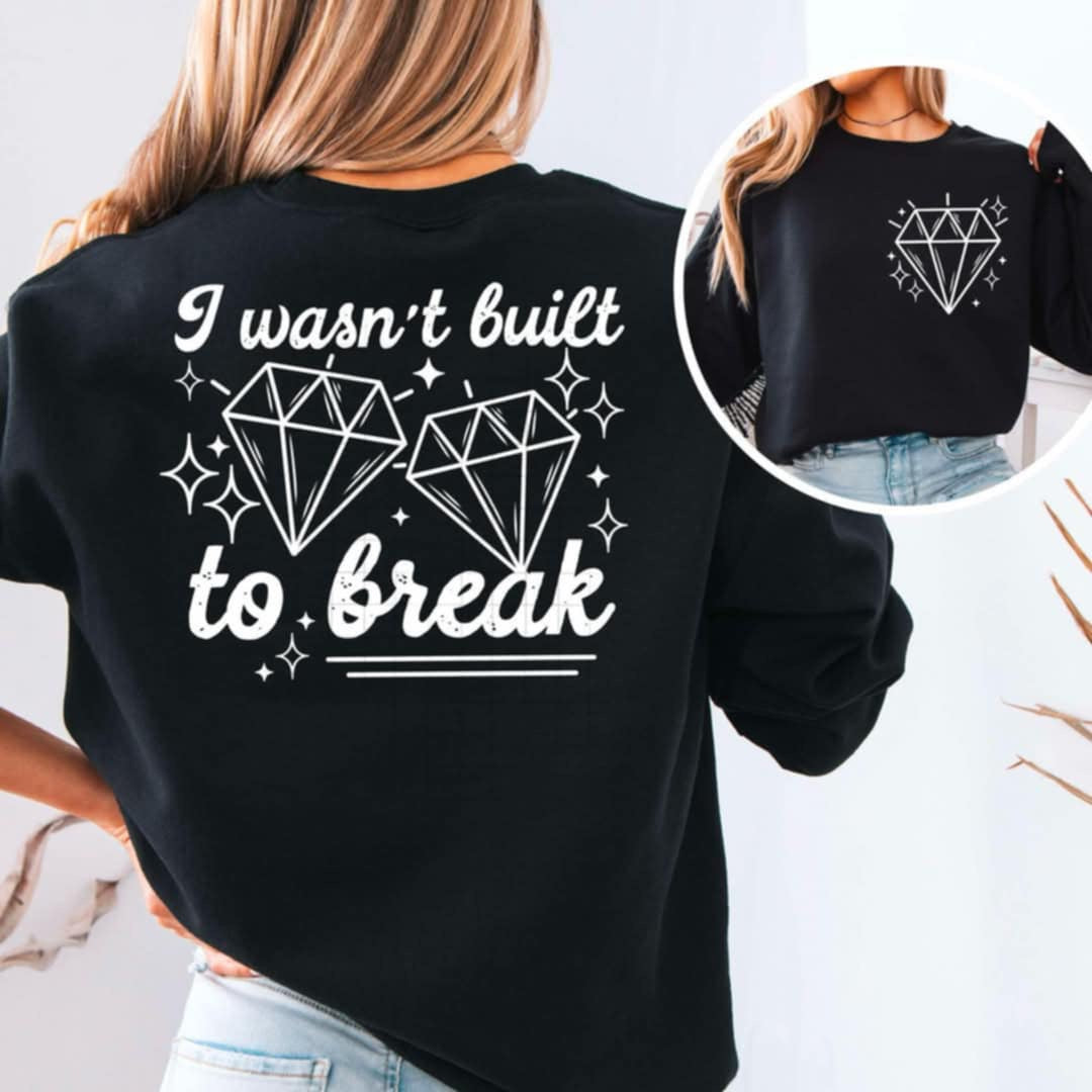 I wasn’t built to break WHITE BACK (CSC) 91563 DTF transfer