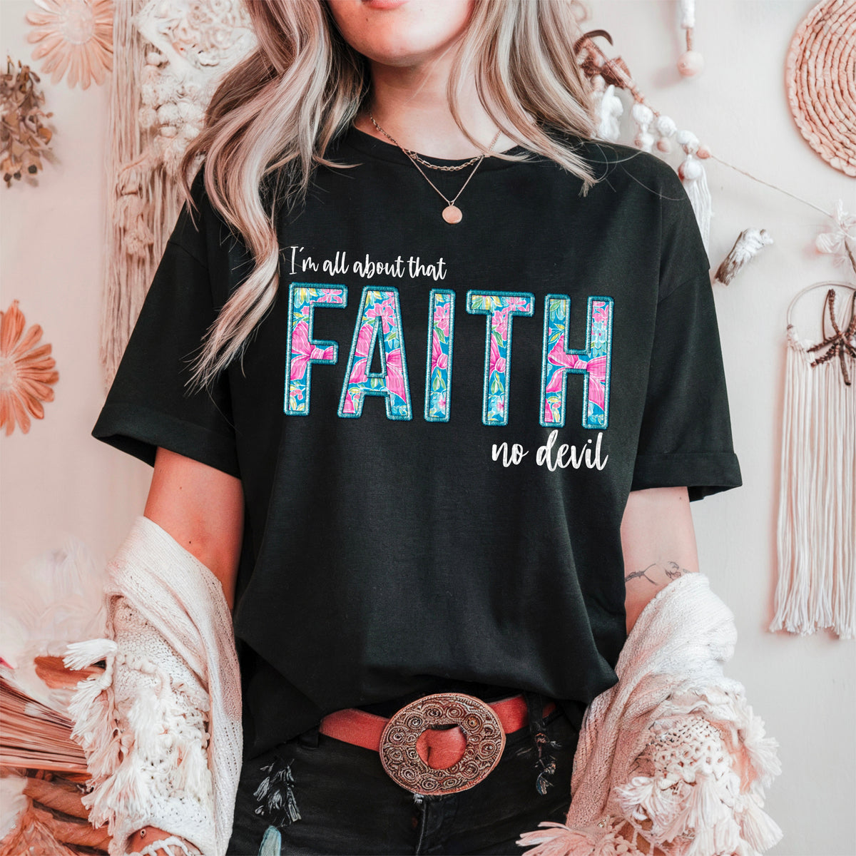 I’m all about that faith no devil white font 91616 DTF transfer