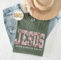 Jesus saved a wretch like me embrodiery style DTF transfer