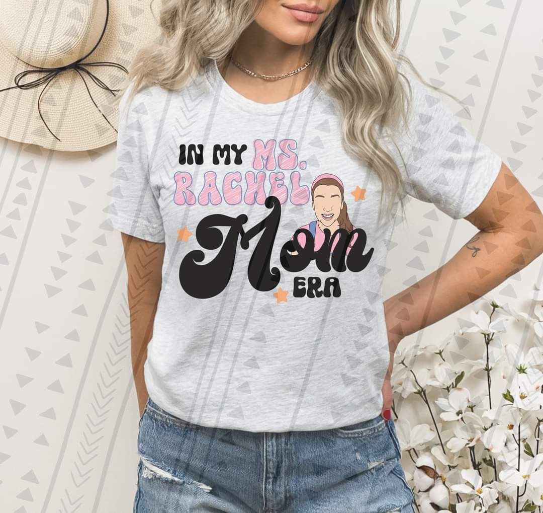 In my Mrs. Rachel Mom ERA DTF TRANSFER