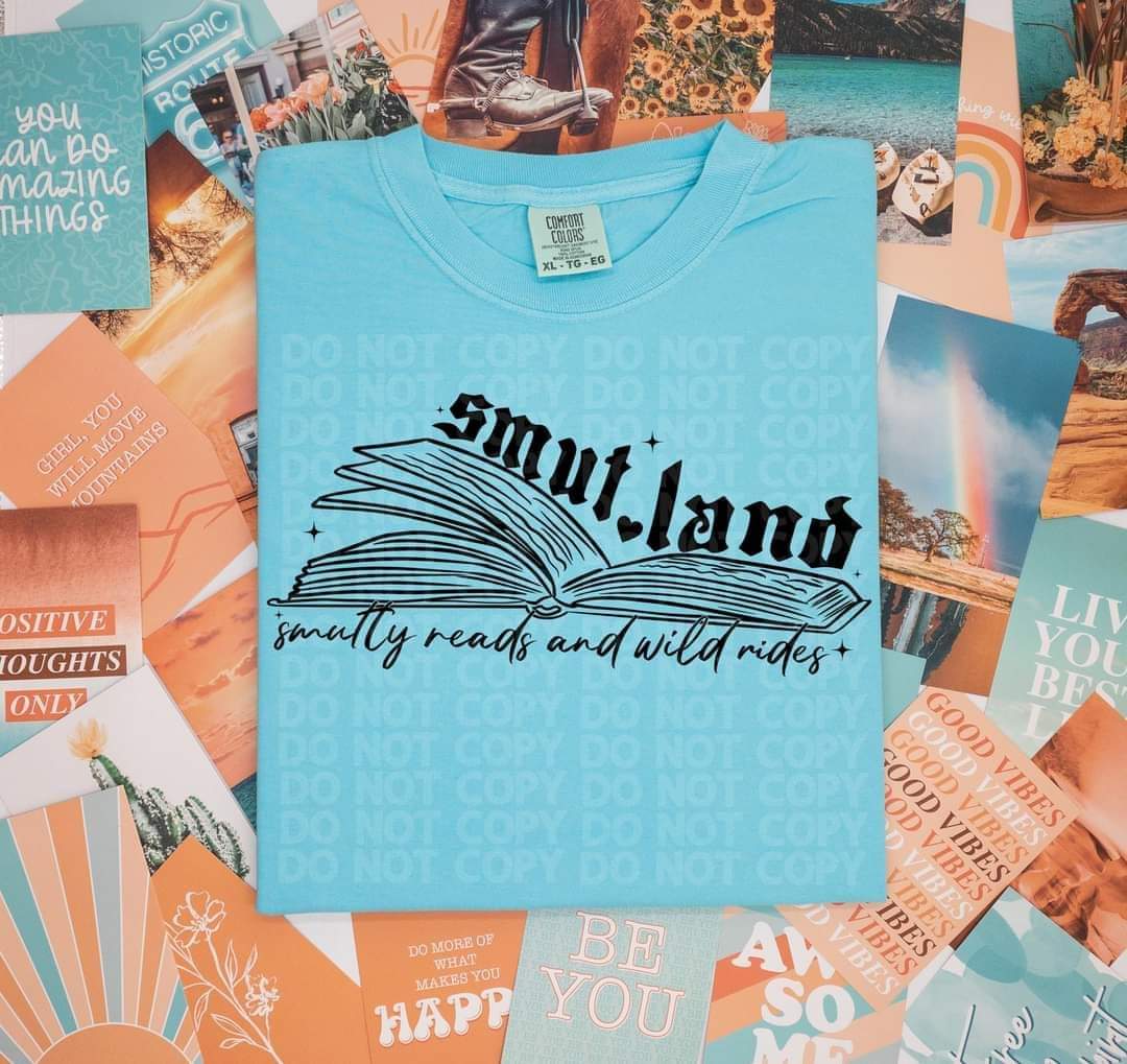 Smut land smutty reads and wild rides BLACK 7016 DTF transfer