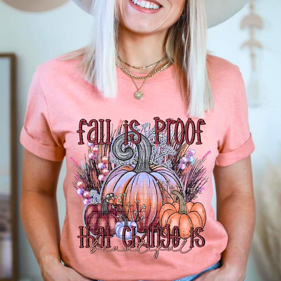 Fall is proof that change is beautiful colorful pumpkins DTF TRANSFER