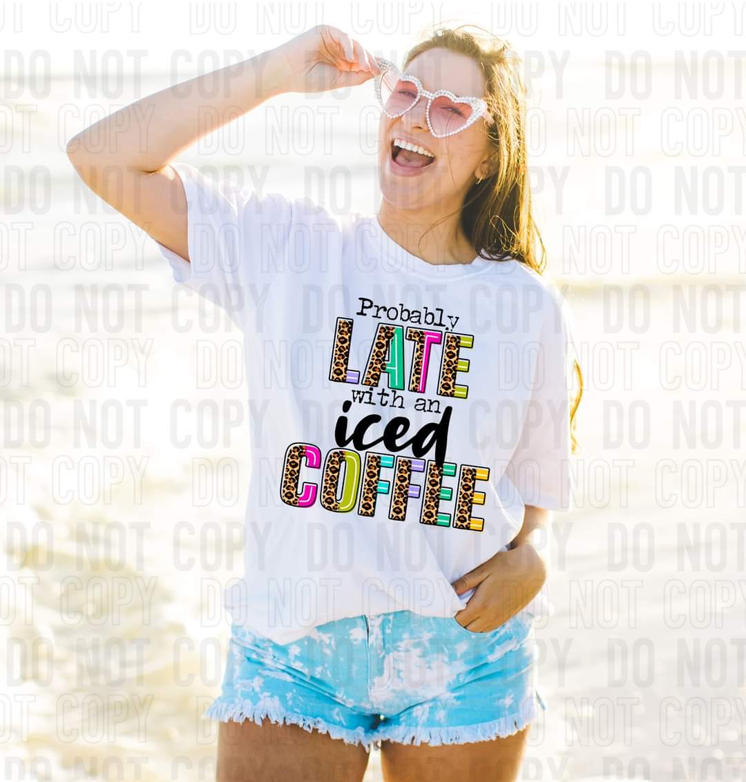 Probably late with an iced coffee DTF TRANSFER