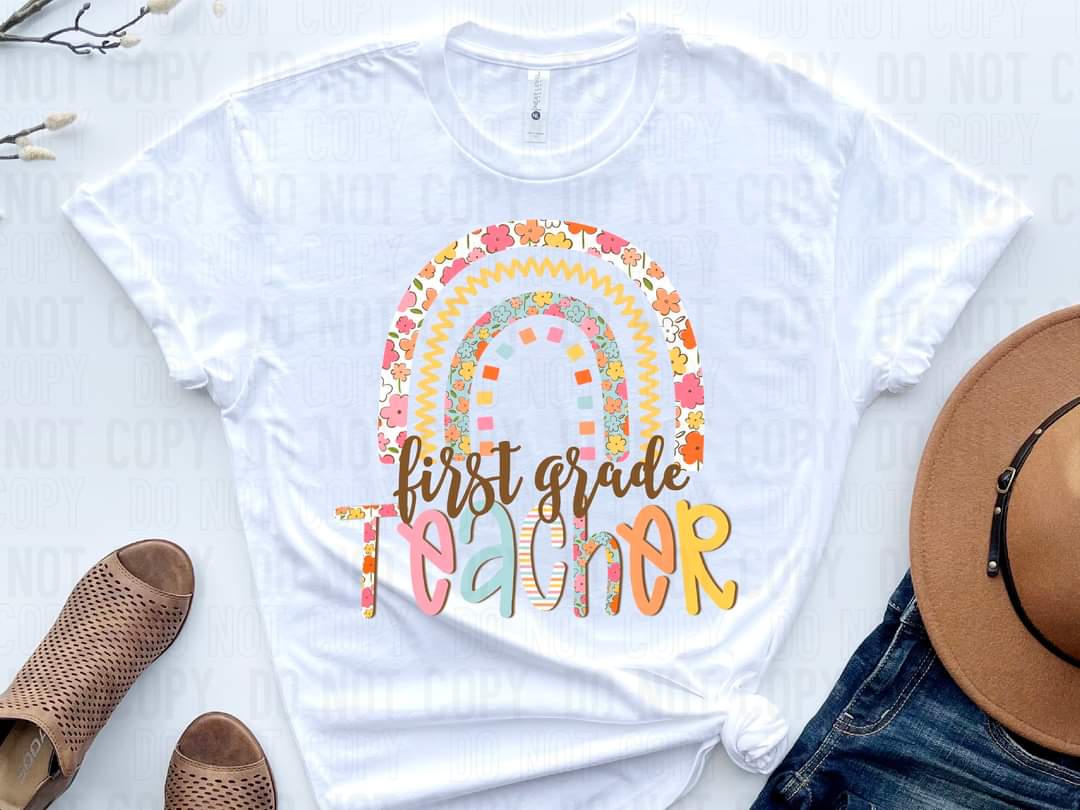 First Grade teacher rainbow DTF TRANSFER