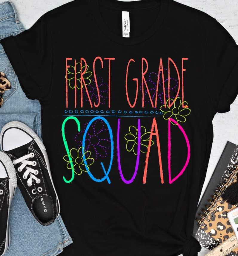 First grade squad florals bright colors DTF TRANSFER