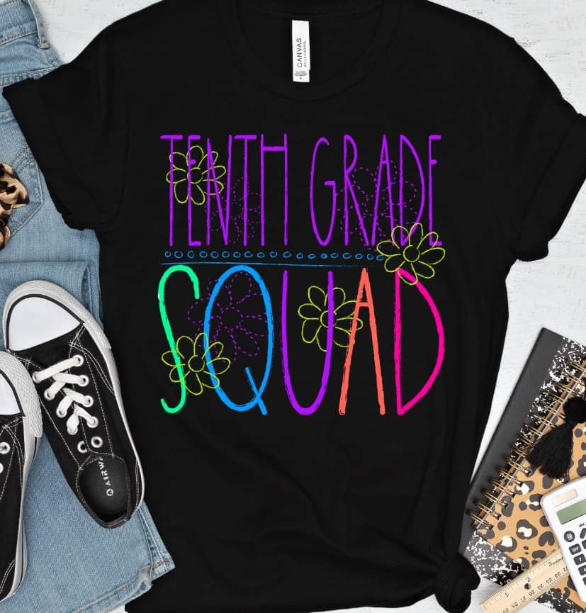 Tenth grade squad florals bright colors DTF TRANSFER