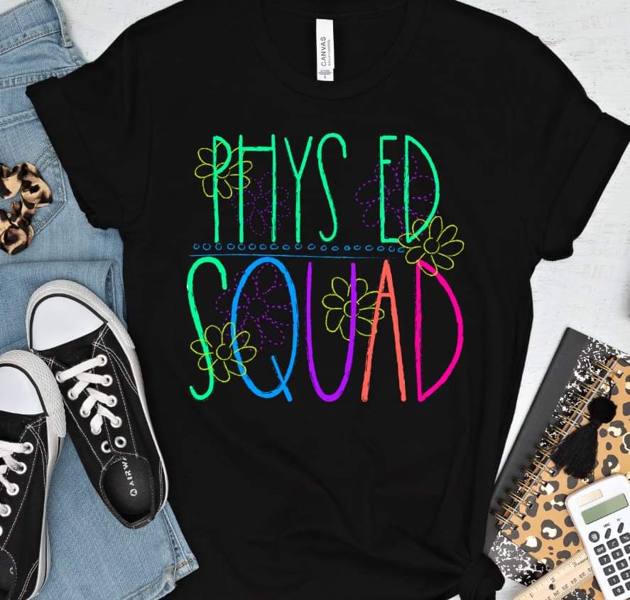 Phys ed squad florals bright colors DTF TRANSFER