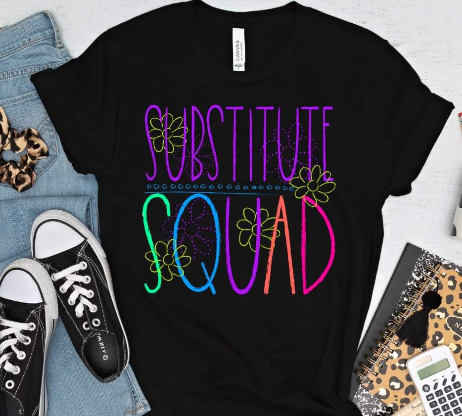 Substitute squad florals bright colors DTF TRANSFER