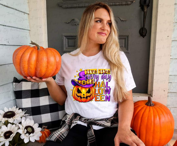 Live like everyday is halloween colorful 449 DTF TRANSFER