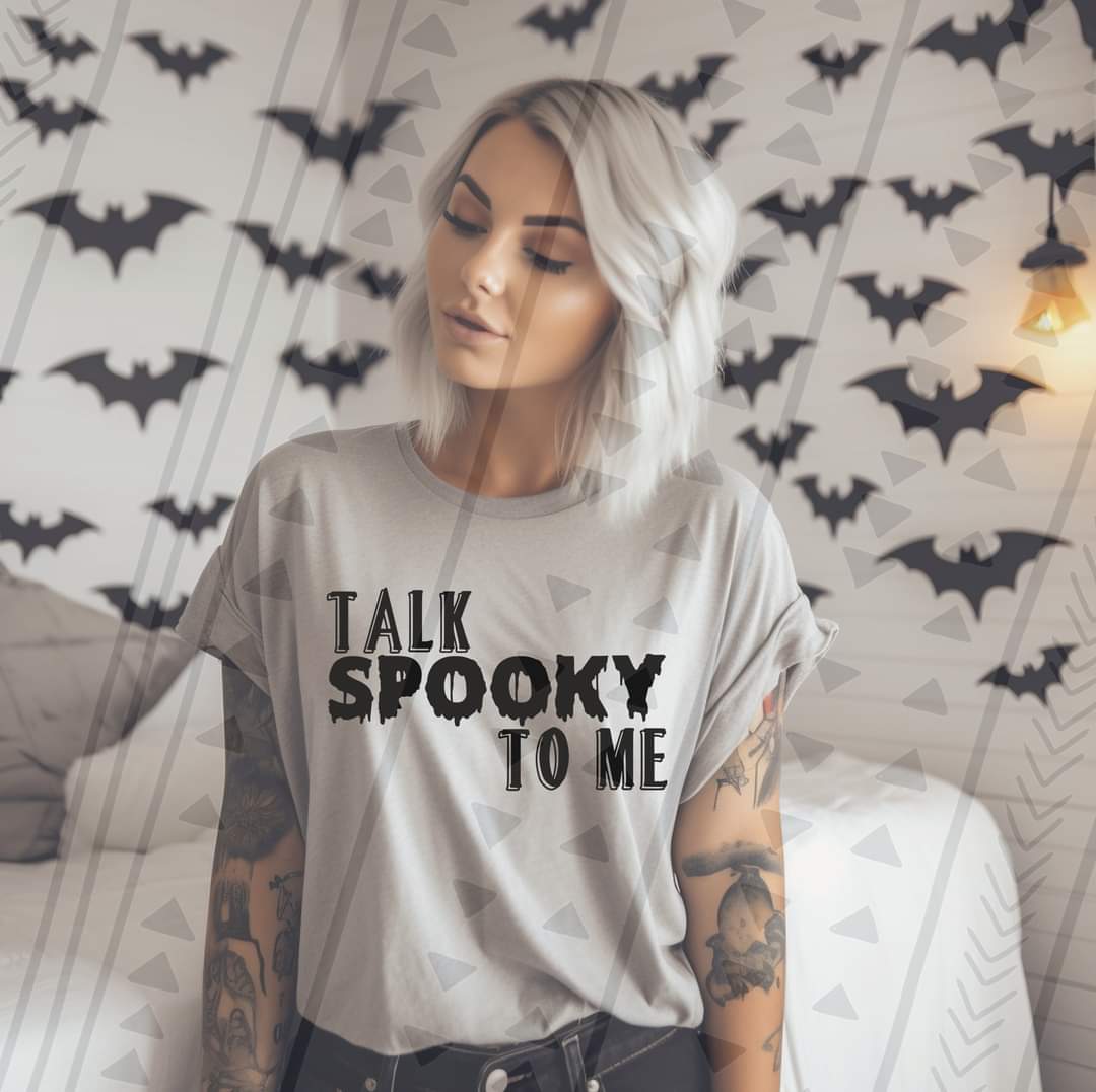 Talk spooky to me black 2656 DTF TRANSFER