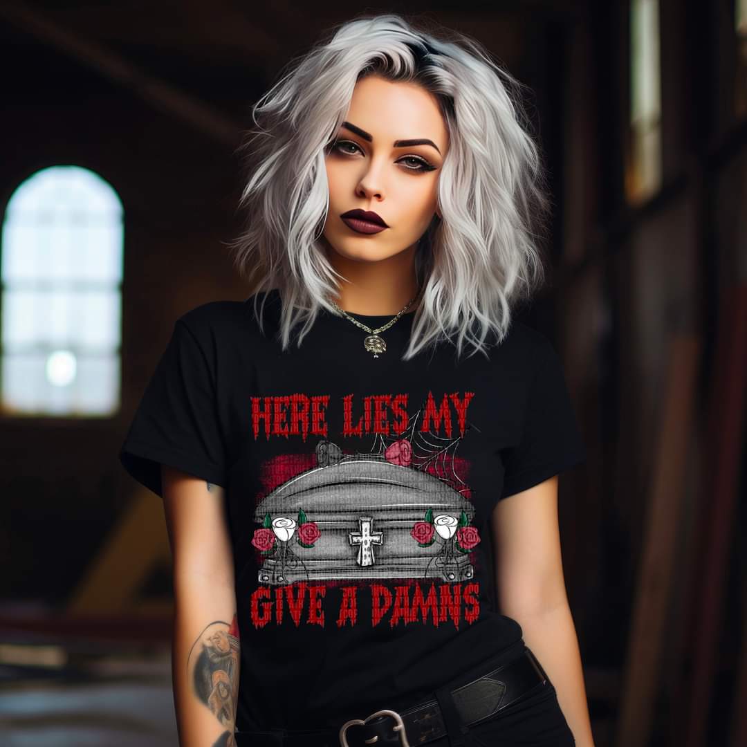 Here lies my give a damn coffin 2693 DTF TRANSFER
