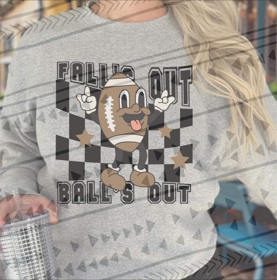 Fall's out ball's out DTF TRANSFER
