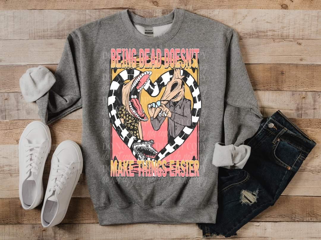 being dead doesnt make things easier 9196 DTF TRANSFER