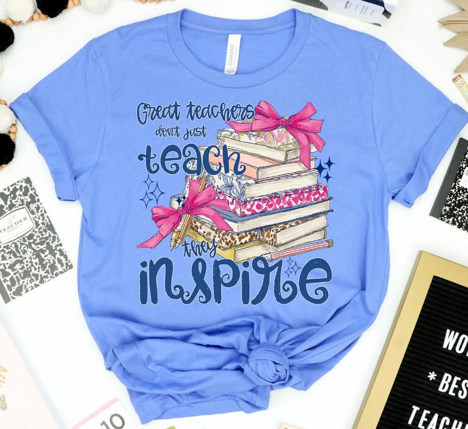 Great teachers don't just teach they inspire (S&G) DTF Transfer