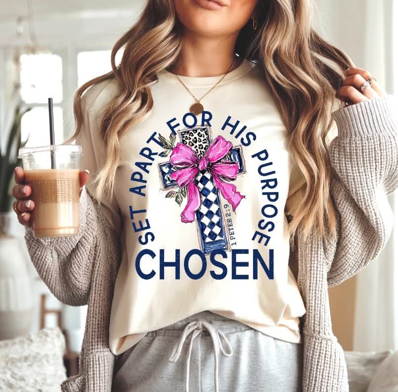 Set apart for his purpose CHOSEN (S&G) DTF Transfer