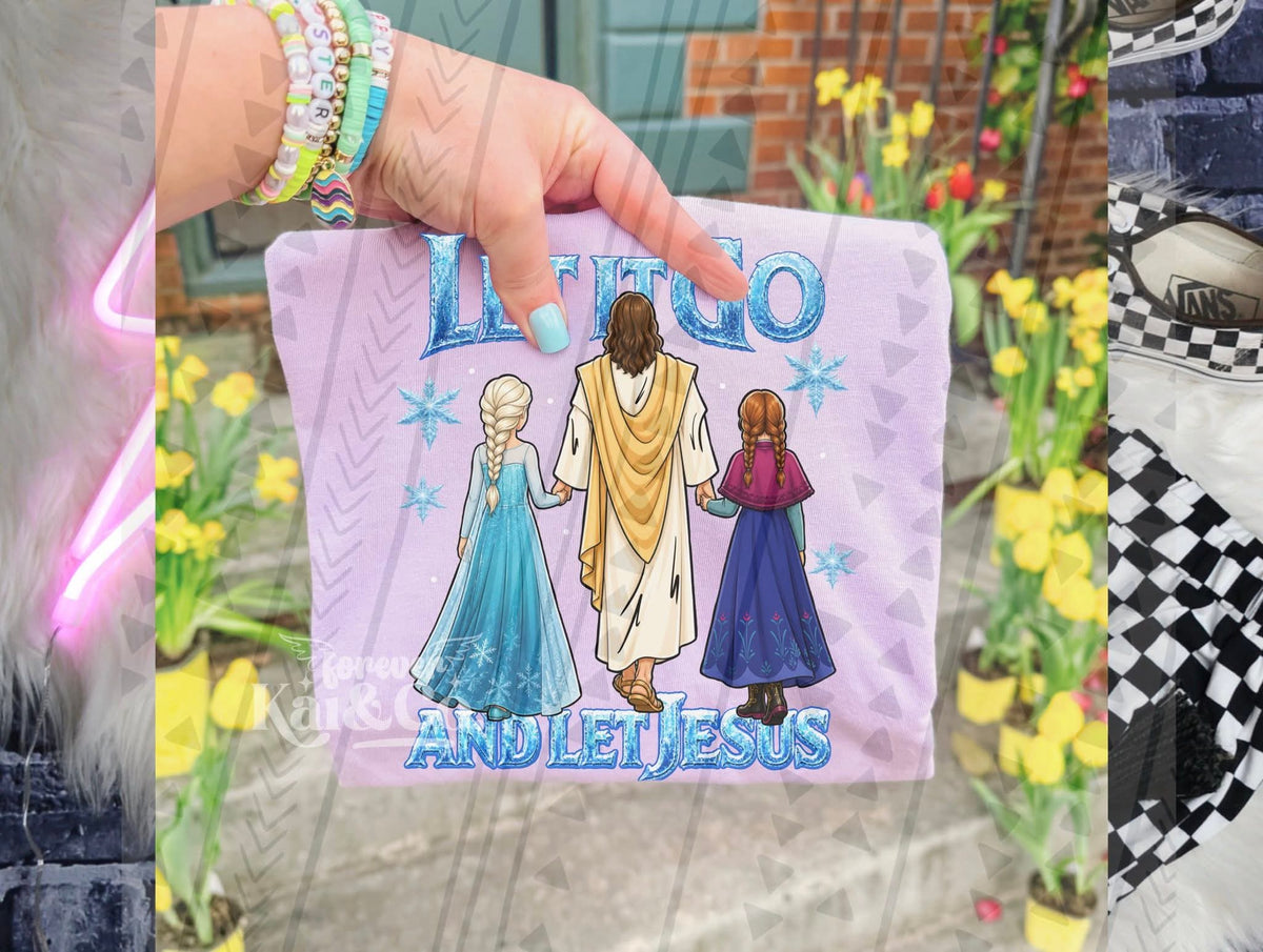 Let it go and let jesus (Kai) DTF transfer