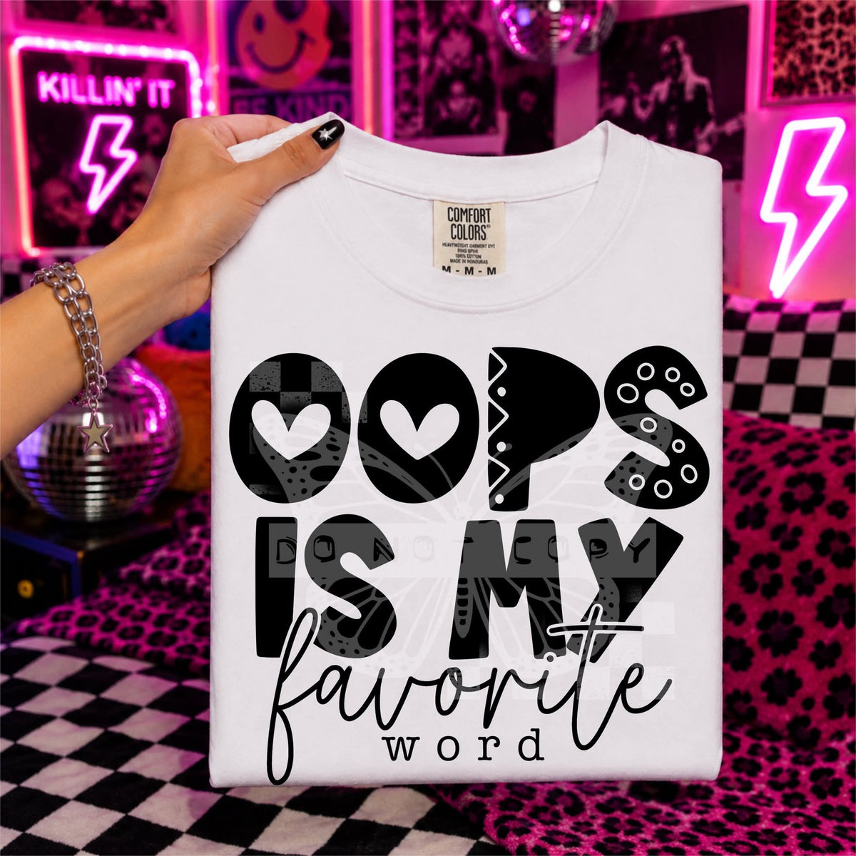 Oops is my favorite word BLACK (C's) DTF Transfer