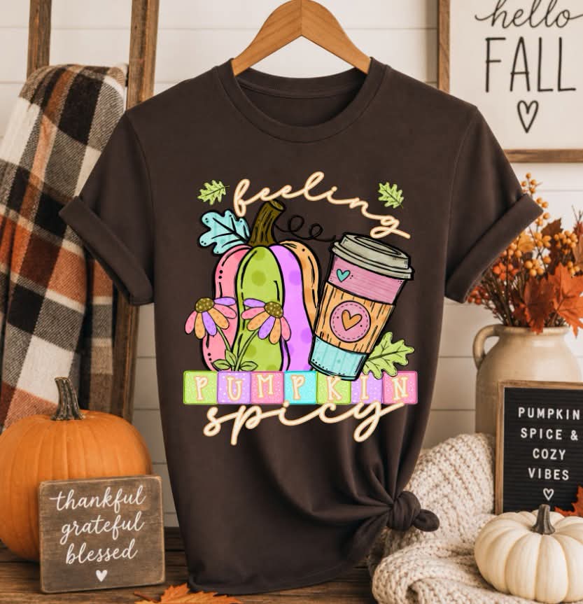 Feeling pumpkin spicy DTF Transfer