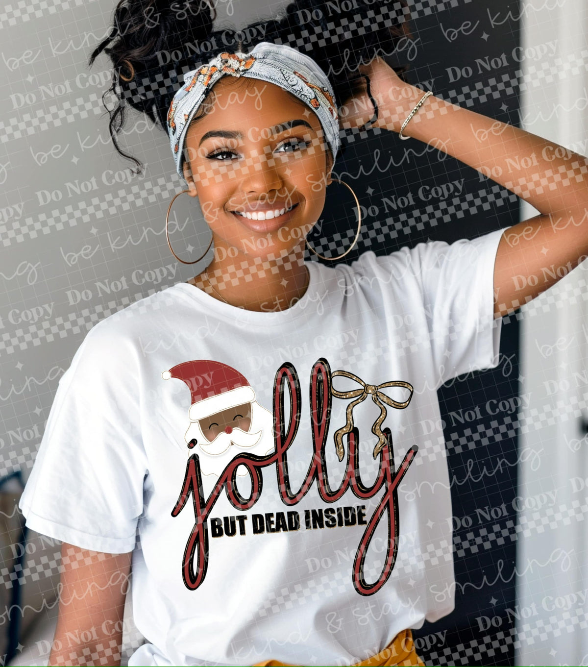 Jolly but dead inside darker skin tone (CMLD) 116720 DTF TRANSFER