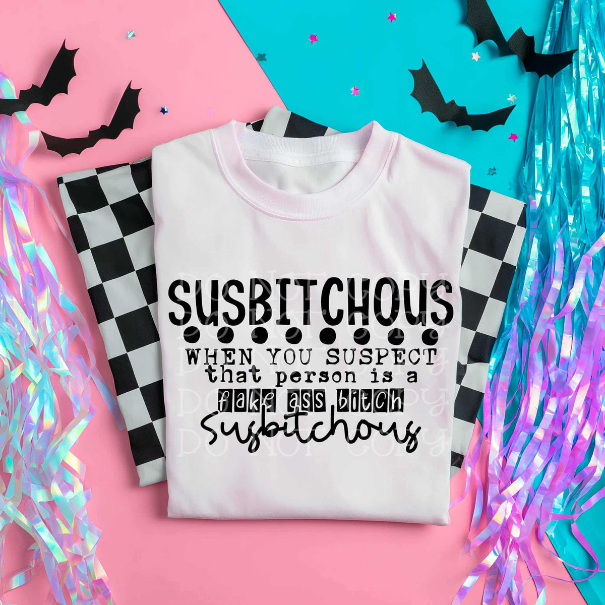 Susbitchous (C’s) DTF transfer