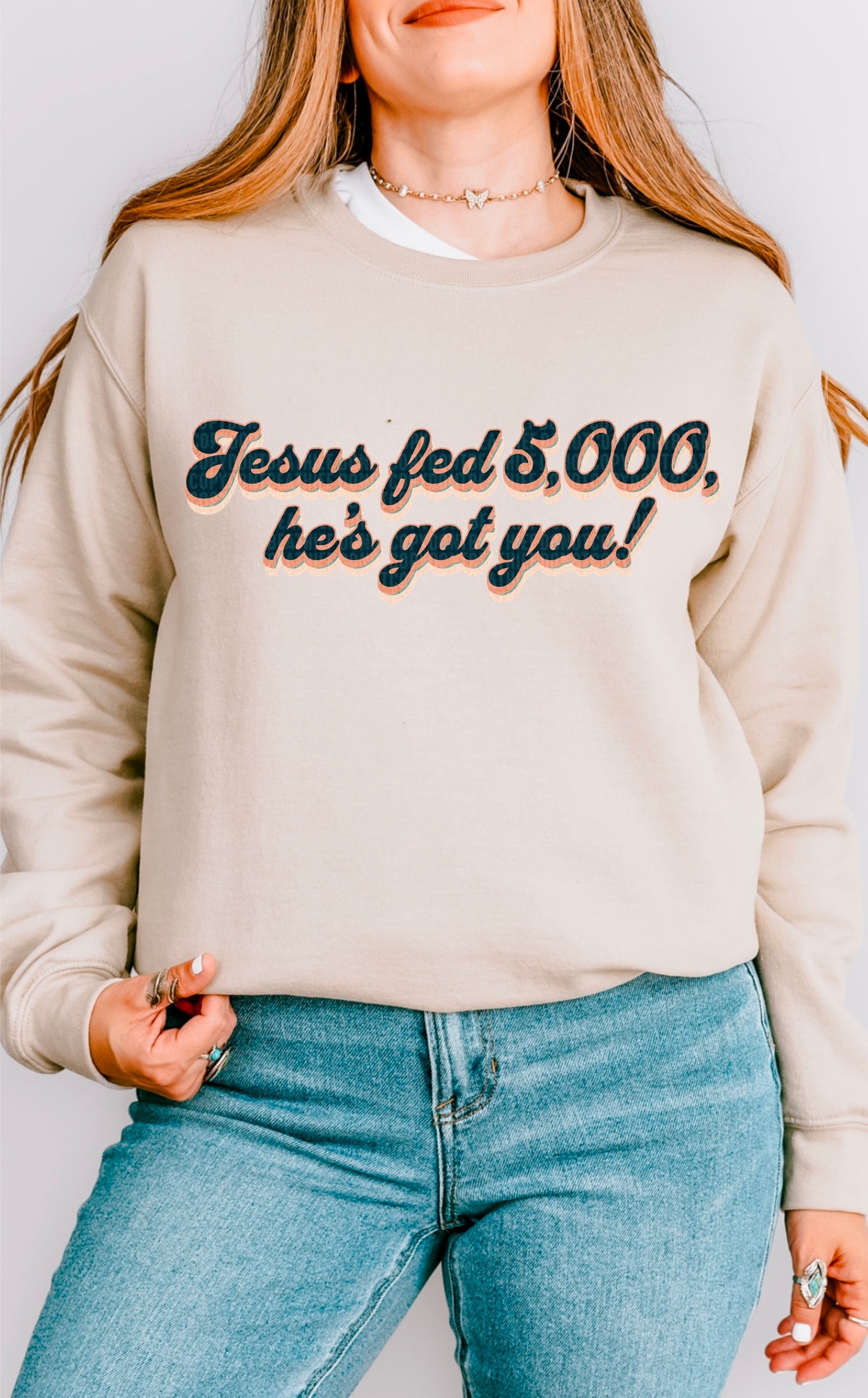 Jesus fed 5000 he’s got you 95360 DTF transfer