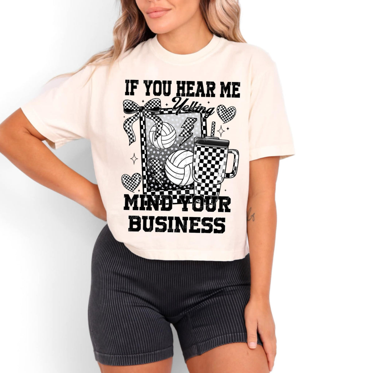 If you hear me yelling mind your business volleyball (VIRGO) 91083 DTF transfer