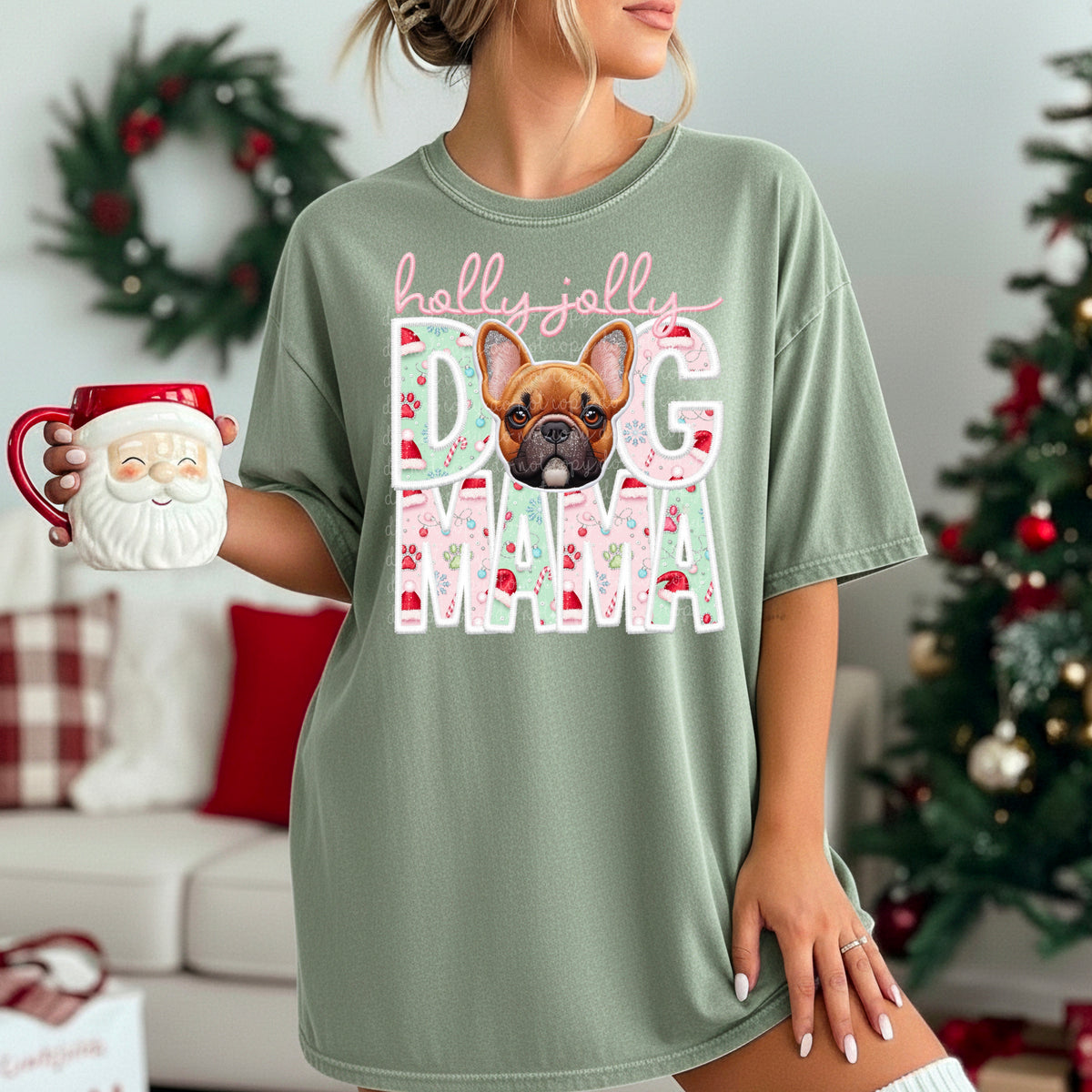 Frenchie fawn Holly Jolly Dog Mama 115617 DTF Transfer